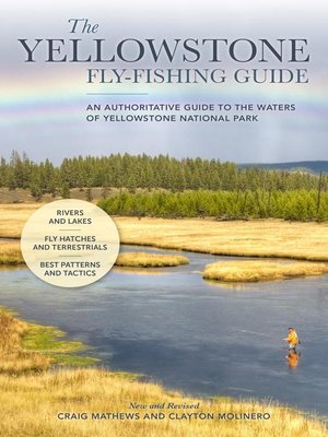 cover image of The Yellowstone Fly-Fishing Guide, New and Revised